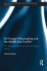EU Foreign Policymaking and the Middle East Conflict