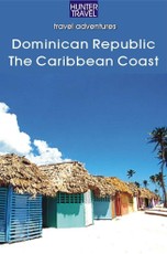 Dominican Republic - The Caribbean Coast