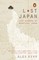 Lost Japan: Last Glimpse of Beautiful Japan