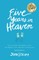 Five Years in Heaven