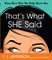 That's What She Said
