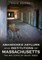Abandoned Asylums and Institutions of Massachusetts