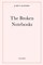The Broken Notebooks
