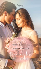 Pagaliau tave radau. Meilės įlanka. 2 knyga