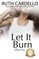 Let It Burn