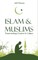 Islam & Muslims