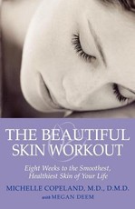 The Beautiful Skin Workout