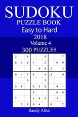 300 Easy to Hard Sudoku Puzzle Book 2018