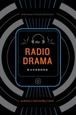 The Radio Drama Handbook