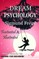 Dream Psychology