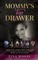 Mommy's Top Drawer