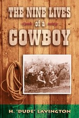 Nine Lives of a Cowboy
