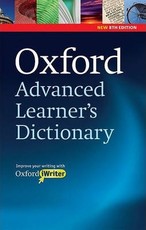Oxford Advanced Learner’s dictionary, New 8th edition