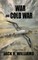 War and Cold War