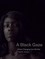 A Black Gaze