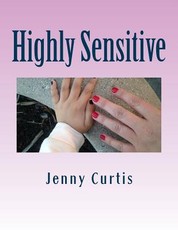 Highly Sensitive