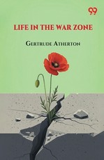 Life In The War Zone