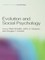 Evolution and Social Psychology