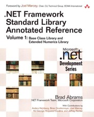 .Net Framework Standard Library Annotated Reference, Volume 1 (Paperback)