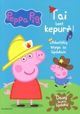 Peppa Pig. Kiaulytė Pepa. Tai bent kepurė! Užduotėlių knyga su lipdukais