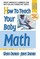 How to Teach Your Baby Math