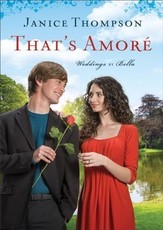 That's Amore (Weddings by Bella Book #4)