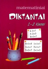 Matematiniai diktantai 1-2 klasei