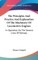 The Principles And Practice And Explanation Of The Machinery Of Locomotive Engines
