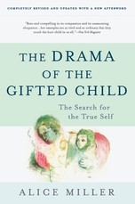 The Drama of the Gifted Child