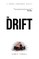 The Drift (A Hans Larsson Novel Book 1)