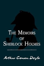 The Memoirs of Sherlock Holmes