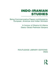 Indo-Iranian Studies (RLE Iran B)