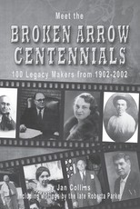 Meet the BROKEN ARROW CENTENNIALS