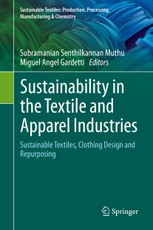 Sustainability in the Textile and Apparel Industries