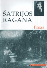 Proza (Šatrijos Ragana)
