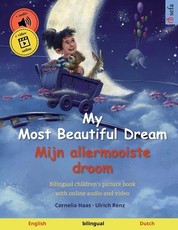 My Most Beautiful Dream - Mijn allermooiste droom (English - Dutch)