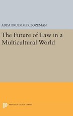 The Future of Law in a Multicultural World