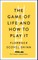 The Game of Life and How to Play It
