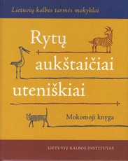 Rytų aukštaičiai uteniškiai