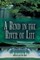 Bend in the River of Life