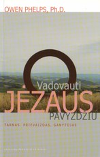 Vadovauti Jėzaus pavyzdžiu: tarnas, prievaizdas, ganytojas
