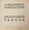 Skulptūros paroda