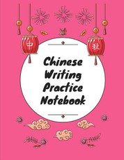Chinese Writing Practice Notebook