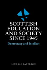 Scottish Education and Society Since 1945