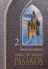 Vaikų ir namų pasakos II dalis