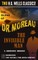 The Island of Dr. Moreau and The Invisible Man: A Grotesque Romance- Unabridged