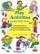 Play Activities for the Early Years