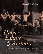 Homer, Eakins, & Anshutz