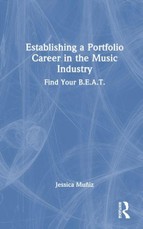 Establishing a Portfolio Career in the Music Industry