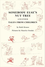 Somebody Else's Nut Tree and Other Tales from Children